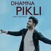 About Dhamna Pikli Song